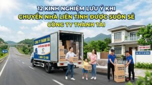 Lưu ý Khi Chuyển Nhà Liên Tỉnh